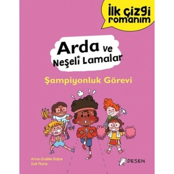 İlk Çizgi Romanım - Arda ve Neşeli Lamalar: Şampiyonluk görevi