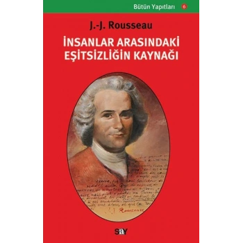 İnsanlar Arasındaki Eşitsizliğin Kaynağı