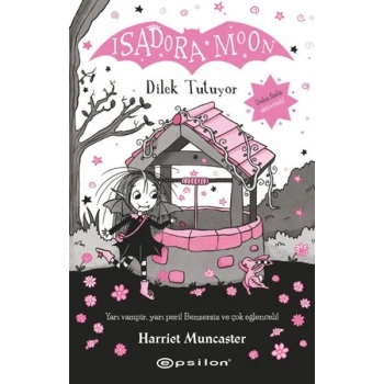 İsadora Moon Dilek Tutuyor