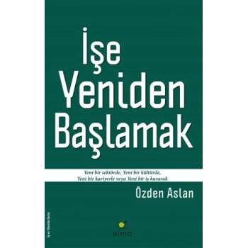 İşe Yeniden Başlamak
