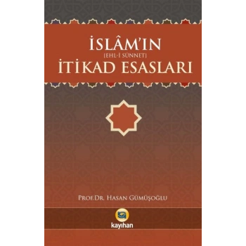 İslamın (Ehl-İ Sünnet) İtikad Esasları