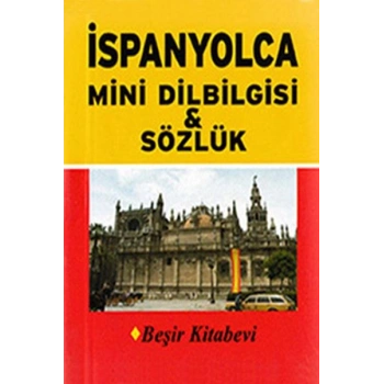 İspanyolca Mini Dilbilgisi ve Sözlük