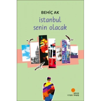 İstanbul Senin Olacak