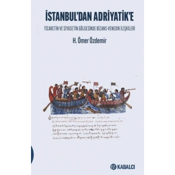 İstanbul’dan Adriyatike