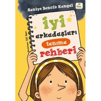 İyi Arkadaşları Tanıma Rehberi