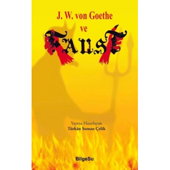 J. W. von Goothe ve Faust