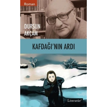 Kafdağı’nın Ardı