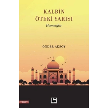 Kalbin Öteki Yarısı Humsafar