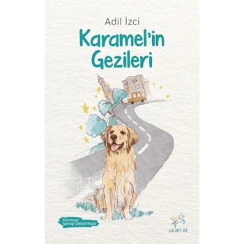 Karamel’in Gezileri