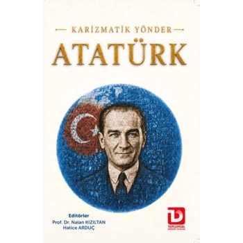 Karizmatik Yönder Atatürk