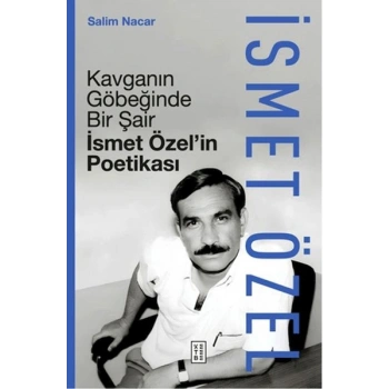 Kavganın Göbeğinde Bir Şair