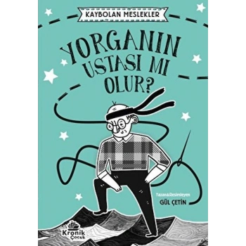 Kaybolan Meslekler 1 - Yorganın Ustası Mı Olur?