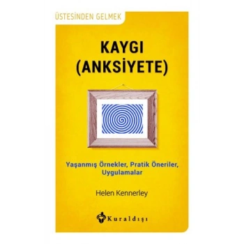 Kaygı (Anksiyete)