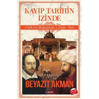 Kayıp Tarihin İzinde