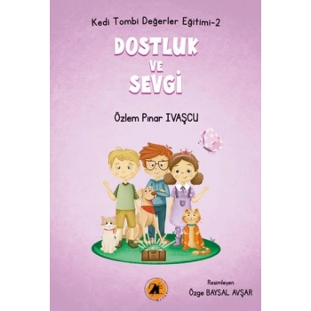 Kedi Tombi-Dostluk ve Sevgi