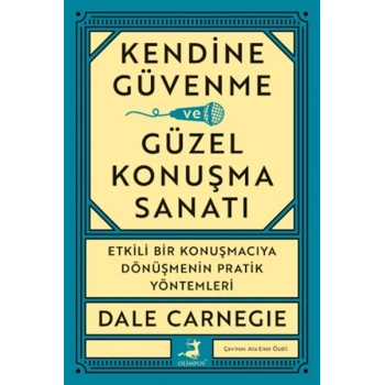 Kendine Güvenme Ve Güzel Konuşma Sanatı