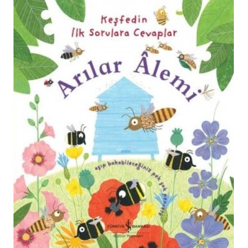 Keşfedin İlk Sorulara Cevaplar - Arılar Alemi (Ciltli)