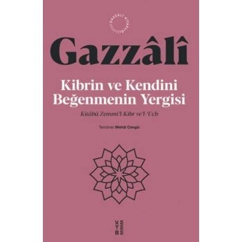Kibrin ve Kendini Beğenmenin Yergisi