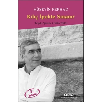 Kılıç İpekte Sınanır