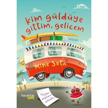 Kim Güldüye Gittim Gelicem