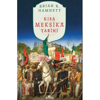 Kısa Meksika Tarihi