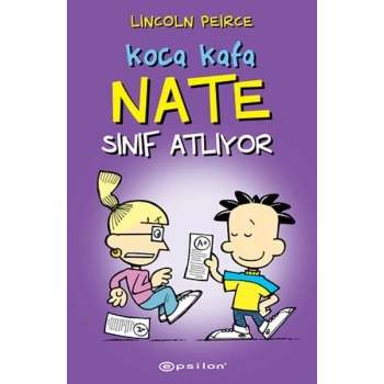 Koca Kafa Nate Sınıf Atlıyor