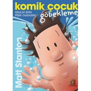 Komik Çocuk: Göbekleme