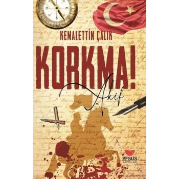 Korkma! Akif