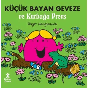 Küçük Bayan Geveze ve Kurbağa Prens