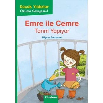 Küçük Yıldızlar: Emre İle Cemre - Tarım Yapıyor