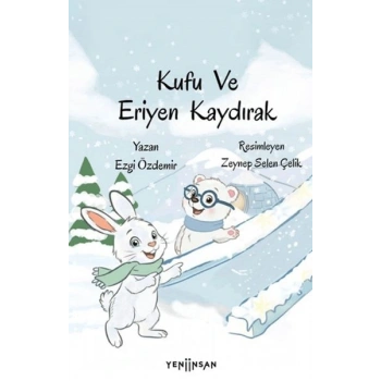 Kufu ve Eriyen Kaydırak