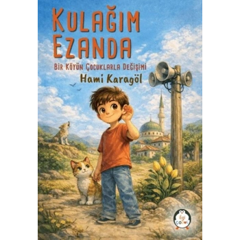Kulağım Ezanda