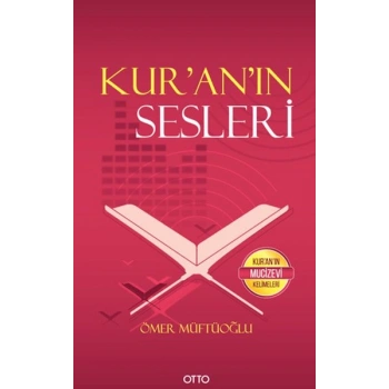 Kur’an’ın Sesleri