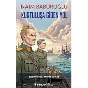 Kurtuluşa Giden Yol