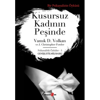 Kusursuz Kadının Peşinde