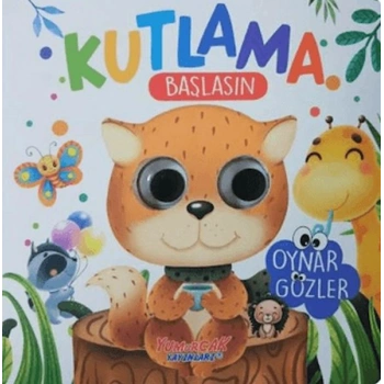 Kutlama Başlasın - Oynar Gözlü