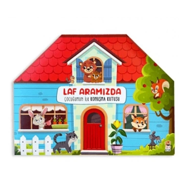 Laf Aramızda Çocuğumun İlk Konuşma Kutusu