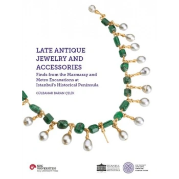 Late Antique Jewelry and Accessories