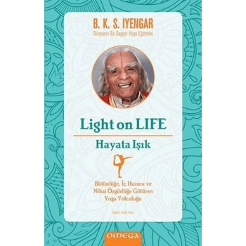 Light On Life - Hayata Işık