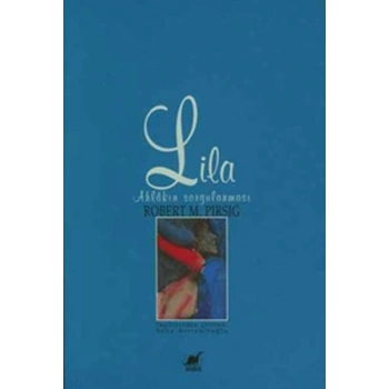 Lila Ahlakın Sorgulanması