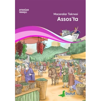 Maceralar Teknesi Assos’ta