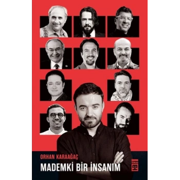 Mademki Bir İnsanım