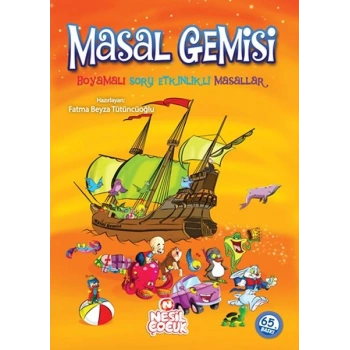 Masal Gemisi Boyamalı Soru Etkinlikli Masallar