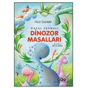 Masal Sarmalı 1-Dinozor Masalları
