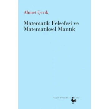 Matematik Felsefesi ve Matematiksel Mantık