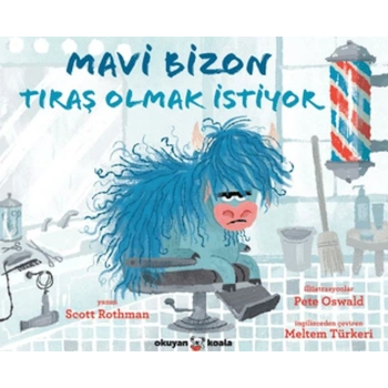 Mavi Bizon Tıraş Olmak İstiyor