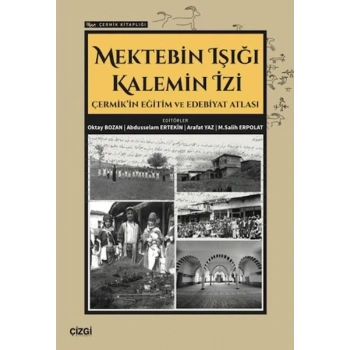 Mektebin Işığı Kalemin İzi