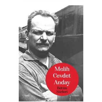 Melih Cevdet Anday - Bütün Şiirleri