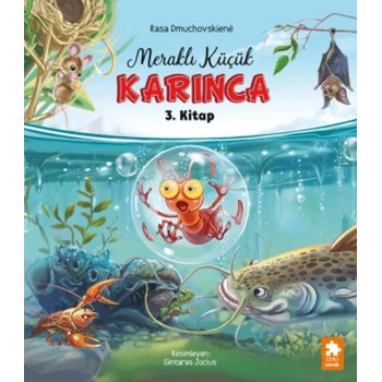 Meraklı Küçük Karınca 3. Kitap