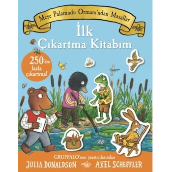 Meşe Palamudu Ormanı’ndan Masallar - İlk Çıkartma Kitabım